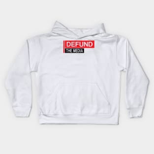 Defund The Media Kids Hoodie